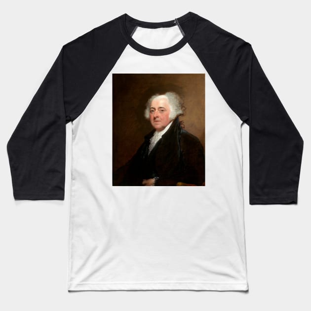 PRESIDENT JOHN ADAMS Baseball T-Shirt by truthtopower